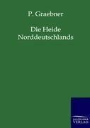 Die Heide Norddeutschlands