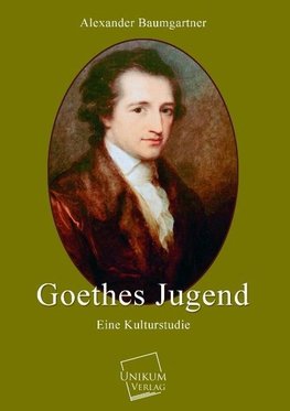 Goethes Jugend