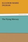 The Flying Mercury