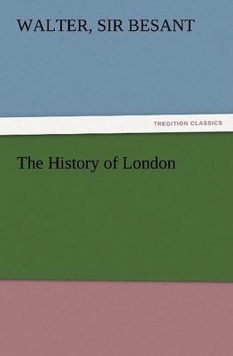 The History of London