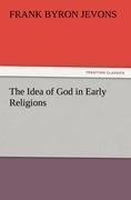 The Idea of God in Early Religions