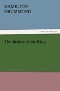 The Justice of the King