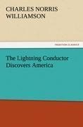 The Lightning Conductor Discovers America