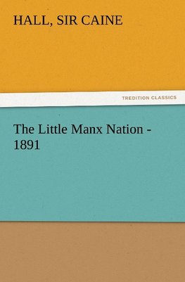 The Little Manx Nation - 1891