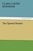 The Opened Shutters