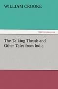 The Talking Thrush and Other Tales from India