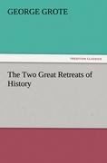 The Two Great Retreats of History