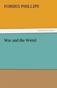 War and the Weird