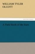 A Field Book of the Stars