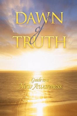 Dawn of Truth