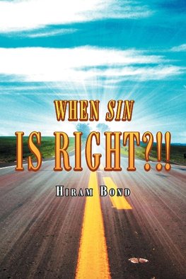 When Sin Is Right?!!