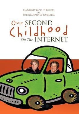 Our Second Childhood on the Internet