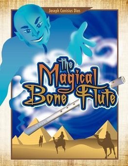 The Magical Bone Flute