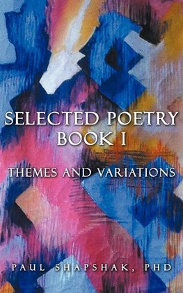 Selected Poetry Book I