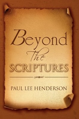 Beyond The Scriptures