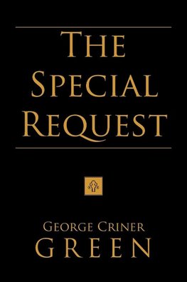 The Special Request