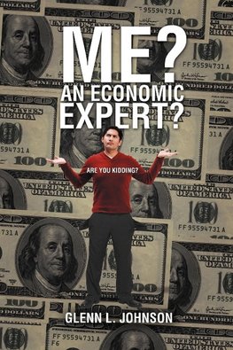 Me? An Economic Expert?