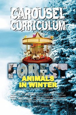 Carousel Curriculum Forest Animals in Winter