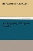 Autobiography of Benjamin Franklin