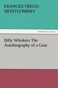 Billy Whiskers The Autobiography of a Goat