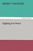 Fighting For Peace