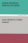 Grace Harlowe's Golden Summer