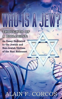 Who is a Jew? Thoughts of a Biologist