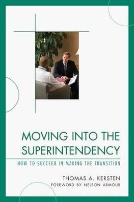 Moving Into the Superintendency