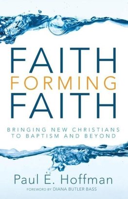 Faith Forming Faith