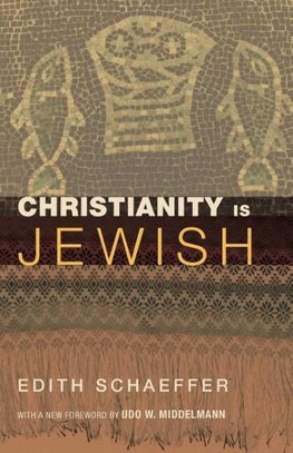 Christianity Is Jewish