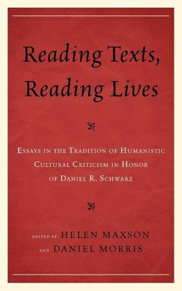 Reading Texts, Reading Lives