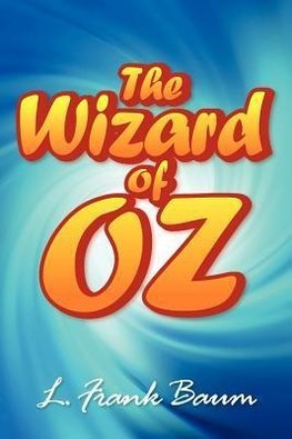 The Wonderful Wizard of Oz