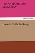 Laramie Holds the Range