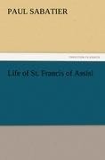 Life of St. Francis of Assisi