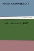 London Lectures of 1907