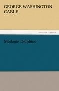 Madame Delphine