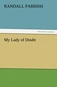 My Lady of Doubt