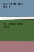 New Ideals in Rural Schools