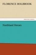 Northland Heroes