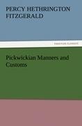 Pickwickian Manners and Customs