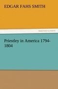 Priestley in America 1794-1804