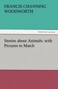 Stories about Animals: with Pictures to Match