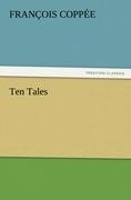 Ten Tales