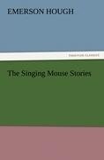 The Singing Mouse Stories