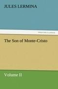 The Son of Monte-Cristo, Volume II