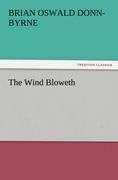 The Wind Bloweth