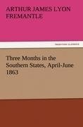 Three Months in the Southern States, April-June 1863