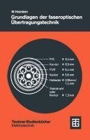 Grundlagen der faseroptischen Übertragungstechnik