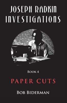 Joseph Radkin Investigations - Book 4