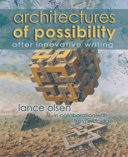 Architectures of Possibility